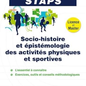 Staps Socio Histoire Et Epistemologie Des Activites Physiques Et Sportives
