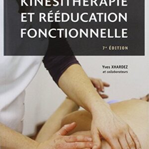 Vade-mecum de kinésithérapie et de rééducation fonctionnelle